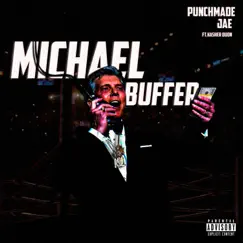 Michael Buffer (feat. Kasher Quon) Song Lyrics