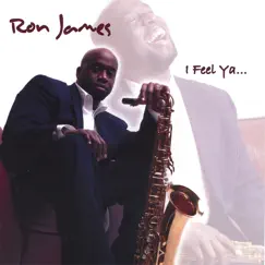 I Feel Ya by Ron James album reviews, ratings, credits