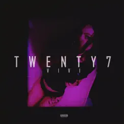 Vivi - Single by Twenty7 album reviews, ratings, credits
