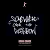 Somewhere Over the Rainbow (Live From Manchester) - Single album lyrics, reviews, download