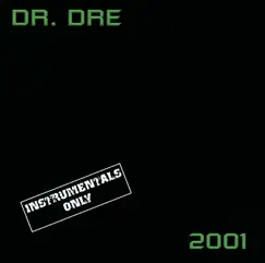 2001 (Instrumental) by Dr. Dre album reviews, ratings, credits