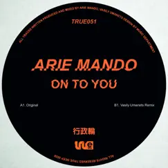 On to You - Single by Arie Mando album reviews, ratings, credits
