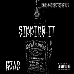 Sipping It - Single by RJAB album reviews, ratings, credits