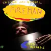 Fireman - EP album lyrics, reviews, download