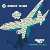 Layover Flight album lyrics, reviews, download