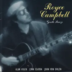 Gentle Breeze by Royce Campbell album reviews, ratings, credits