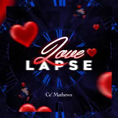 Love Lapse - EP by Ce'mathews album reviews, ratings, credits