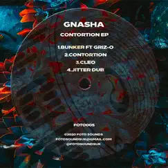 Contortion (feat. Griz-O) - EP by Gnasha album reviews, ratings, credits