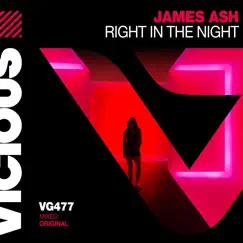 Right in the Night - Single by James Ash album reviews, ratings, credits