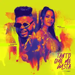 Tanto Que Me Gusta - Single by El mayor clasico & Natti Natasha album reviews, ratings, credits