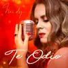 Te Odio - Single album lyrics, reviews, download