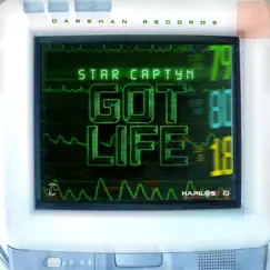 Got Life - Single by Star Captyn & DARSHAN RECORDS album reviews, ratings, credits