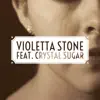 Violetta Stone - Single album lyrics, reviews, download