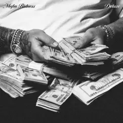 Mafia Bidness (Deluxe) by Shoreline Mafia album reviews, ratings, credits