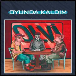 Oyunda Kaldım (feat. GOKO!) - Single by Olvi & GOKO! album reviews, ratings, credits