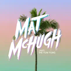 Pfos - Single by Mat McHugh & the YUM YUMs album reviews, ratings, credits