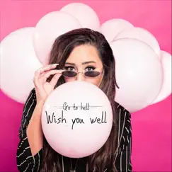 Wish You Well - Single by Brianna album reviews, ratings, credits