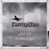Corruption (feat. Logan Starky) - Single album lyrics, reviews, download