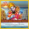 Om Shri Rama Hanuman Raksha album lyrics, reviews, download