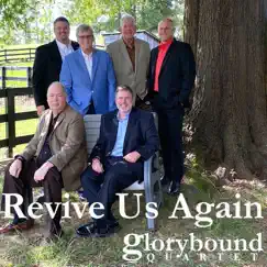 Revive Us Again by Glorybound Quartet album reviews, ratings, credits