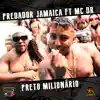 Preto Milionário (feat. Mc DR) - Single album lyrics, reviews, download