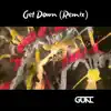 Get Down (Remix) - Single album lyrics, reviews, download