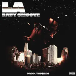 LA (feat. Baby Smoove) Song Lyrics