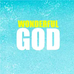 Wonderful God Song Lyrics