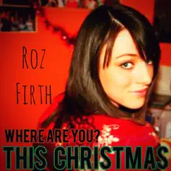 Where Are You? (This Christmas) Song Lyrics