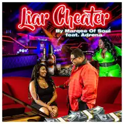 Liar Cheater - Single by Marqee' Of Soul album reviews, ratings, credits