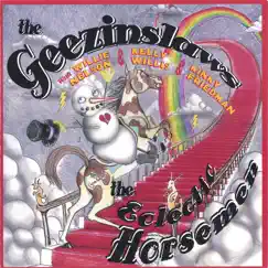 Eclectic Horsemen by The Geezinslaws album reviews, ratings, credits