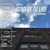 Solo de Tu Lao - Single album lyrics, reviews, download