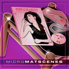 Postalmarket - Single by MicroMatscenes album reviews, ratings, credits