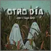 OTRO DÍA - Single album lyrics, reviews, download