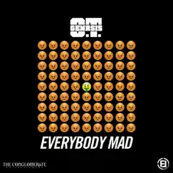 Everybody Mad - Single by O.T. Genasis album reviews, ratings, credits