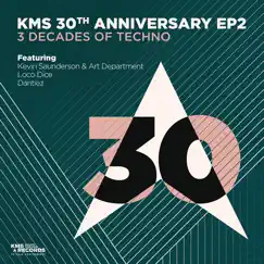 Kms 30th Anniversary EP2 by Kevin Saunderson, Art Department, Loco Dice & Dantiez album reviews, ratings, credits