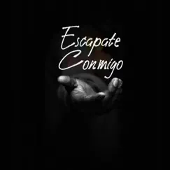 Escapate Conmigo (feat Alex Gi & Anthony GL) Song Lyrics