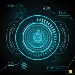 Cascade - Single by Bob Ray album reviews, ratings, credits