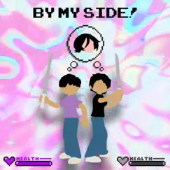 By My Side (feat. Pyro) Song Lyrics