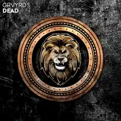 Dead - Single by GRVYRDS album reviews, ratings, credits
