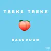 Treke Treke - Single album lyrics, reviews, download