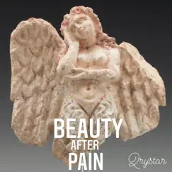 Beauty After Pain by Qrystar album reviews, ratings, credits