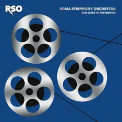 RSO Goes to the Movies by Roma Symphony Orchestra album reviews, ratings, credits