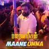 Maane Unna (From "Rajavamsam") song lyrics