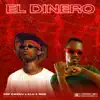 El Dinero (feat. Klu & RKG) - Single album lyrics, reviews, download