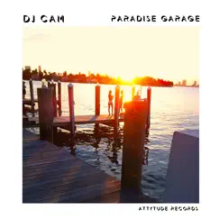 Paradise Garage - Single by DJ Cam album reviews, ratings, credits
