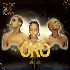 Oro by ChocQuibTown album reviews, ratings, credits