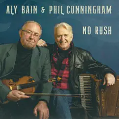 No Rush by Aly Bain & Phil Cunningham album reviews, ratings, credits