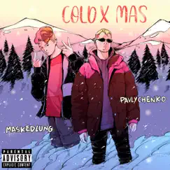 Cold Xmas (feat. MASKEDLUNG) - Single by Pavlychenko album reviews, ratings, credits