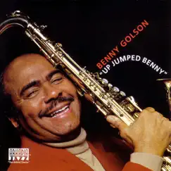 Up Jumped Benny by Benny Golson album reviews, ratings, credits